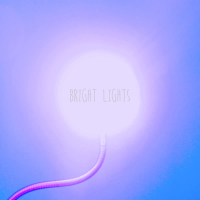 Bright Lights (Single)