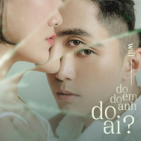 Do Em, Do Anh, Do Ai (#3D) (Single)