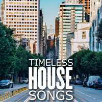 Timeless House Songs (Single)
