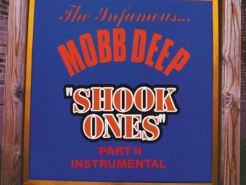 Shook Ones, Pt. II (Instrumental) (Single)