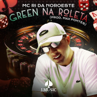 Green na Roleta (Single)