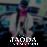 Benga Reggae Jaoda Tiya Marach (Single)