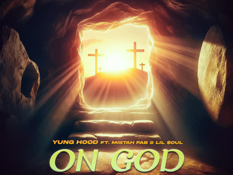 On God (feat. Mistah F.A.B. & Lil $oul) (Single)