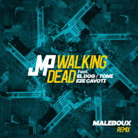 Walking Dead (Maleboux Remix) (Single)