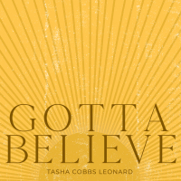 Gotta Believe (Single)