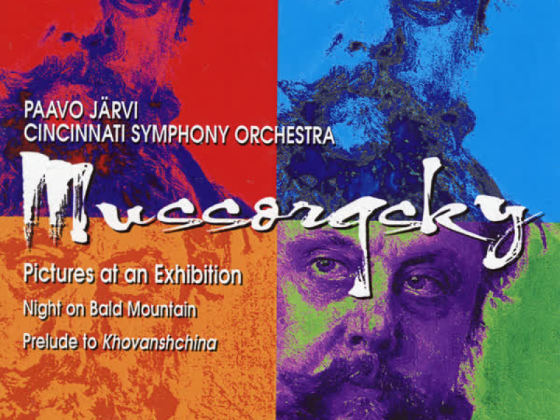 Mussorgsky: Pictures at an Exhibition, Night on Bald Mountain & Prelude to Khovanshchina