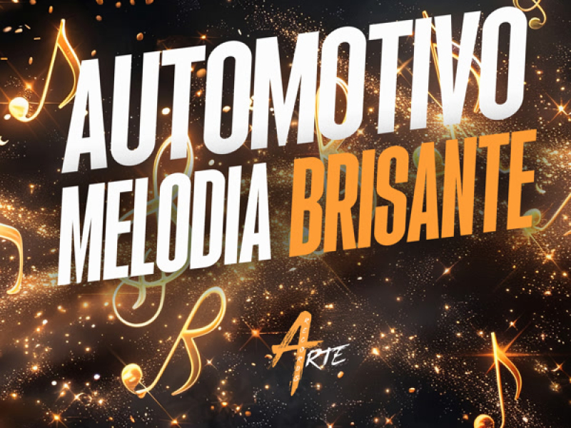 Automotivo Melodia Brisante (Single)
