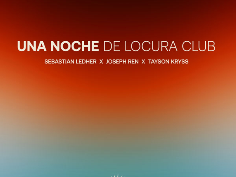 Una Noche De Locura Club (Single)