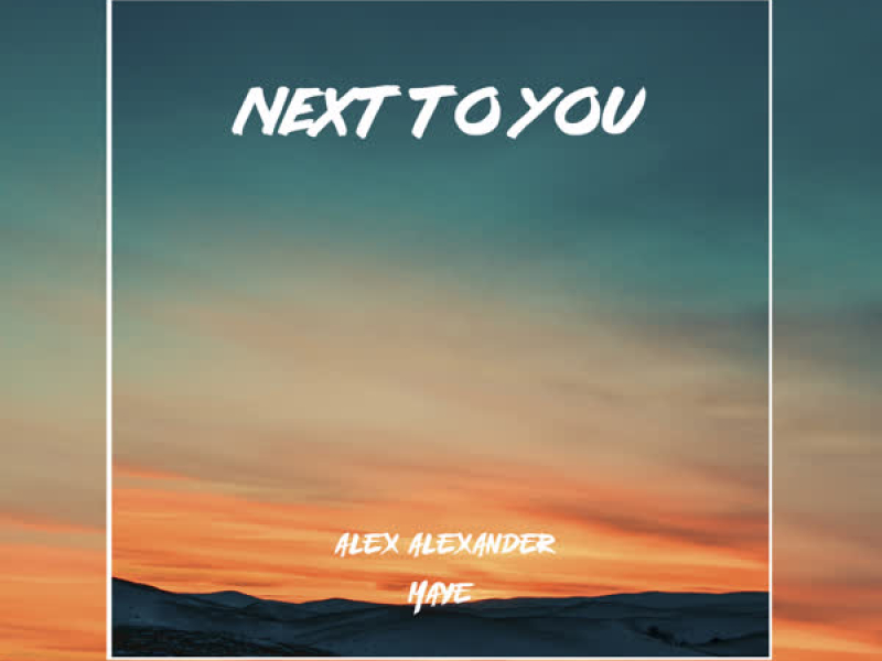 Next to You (Single)