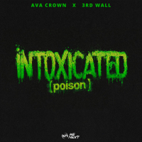 Intoxicated (Poison) (Single)