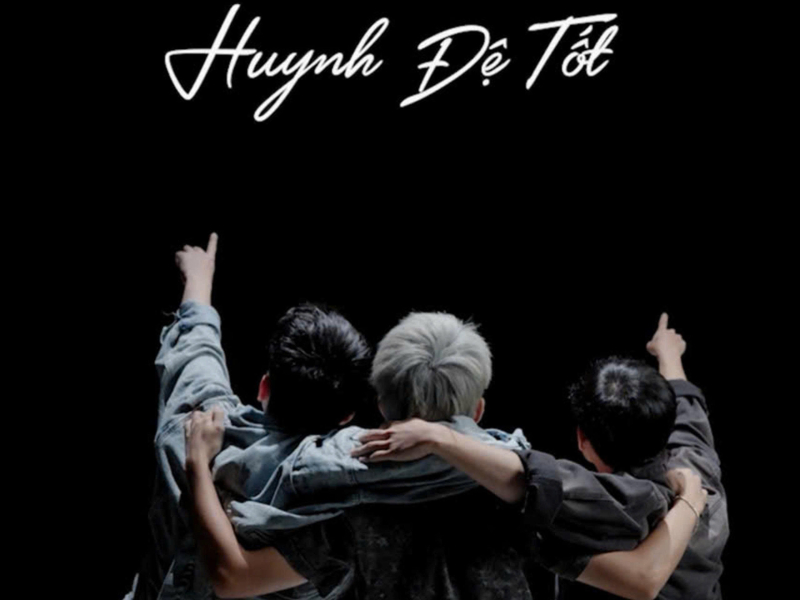 Huynh Đệ Tốt (Single)