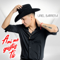 A Mí Me Gustas Tú (Single)