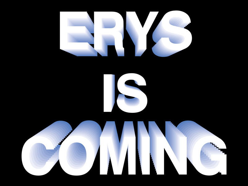 ERYS IS COMING (Single)