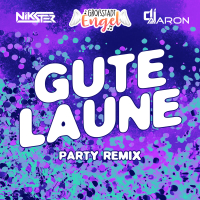 Gute Laune (Party Remix) (Single)