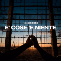 E' cosa 'e niente (Single)