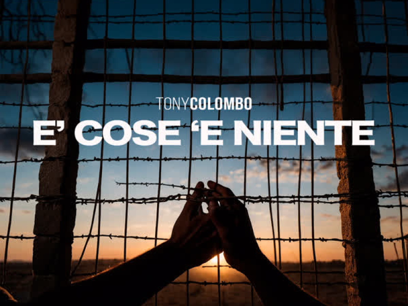 E' cosa 'e niente (Single)