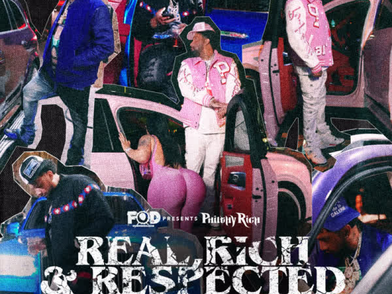 REAL, RICH & RESPECTED