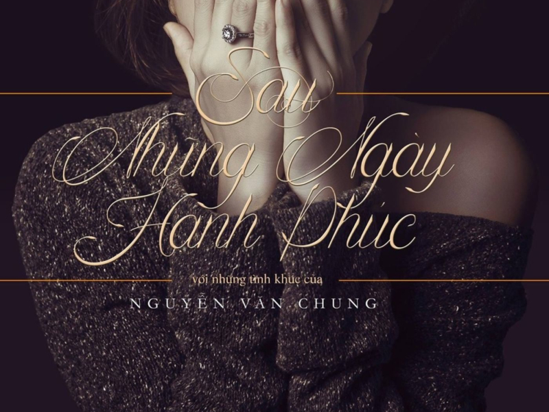 Sau Những Ngày Hạnh Phúc