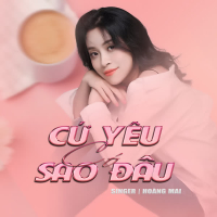 Cứ Yêu Có Sao Đâu (Single)