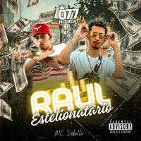 Rául Estelionatário (Single)