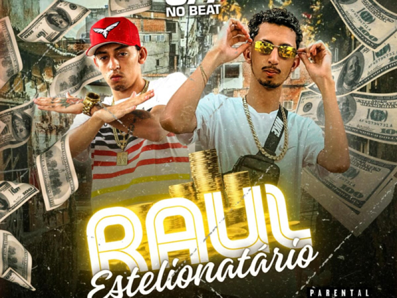 Rául Estelionatário (Single)