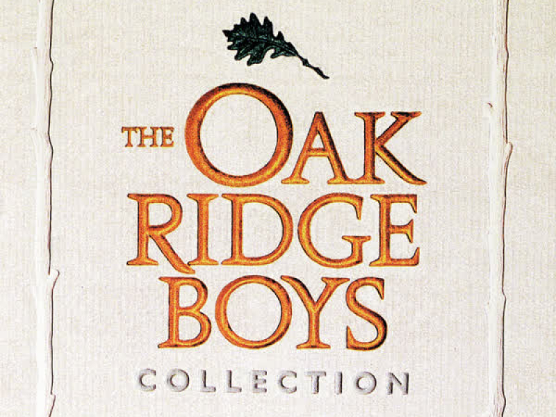 Oak Ridge Boys Collection