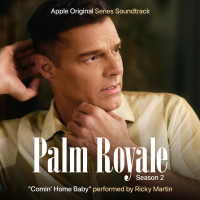 Comin' Home Baby (from Palm Royale Season 2) (Single)