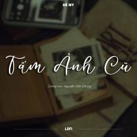 Tấm Ảnh Cũ (Lofi) (Single)