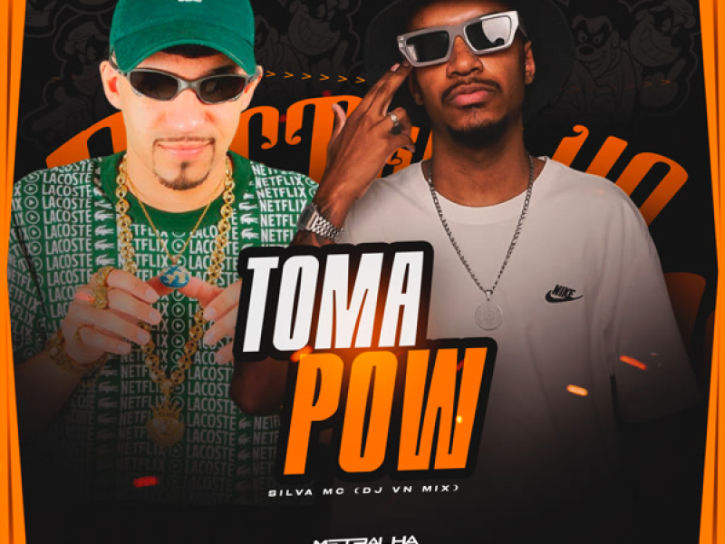 Toma Pow (Single)