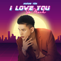 I Love You So Much (Single)