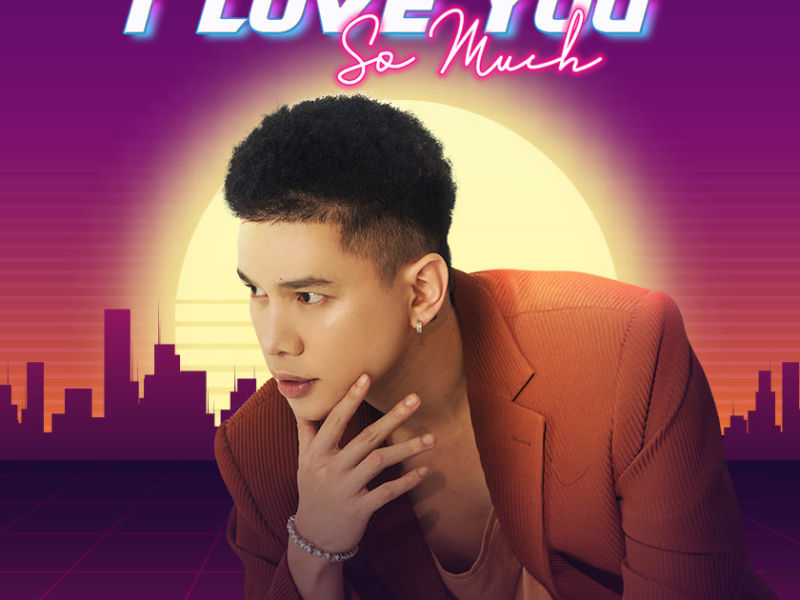 I Love You So Much (Single)