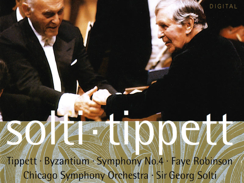 Tippett: Byzantium; Symphony No. 4