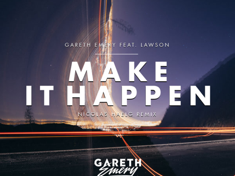Make It Happen (Nicolas Haelg Remix) (Single)