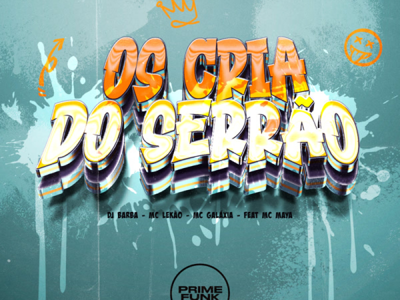 Os Cria Do Serrão (Single)