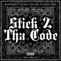 Stick 2 Tha Code (feat. Lil Jgo, Dat Boi T & Lazie Locz) (Single)