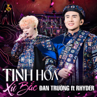Tinh Hoa Xứ Bắc (Single)