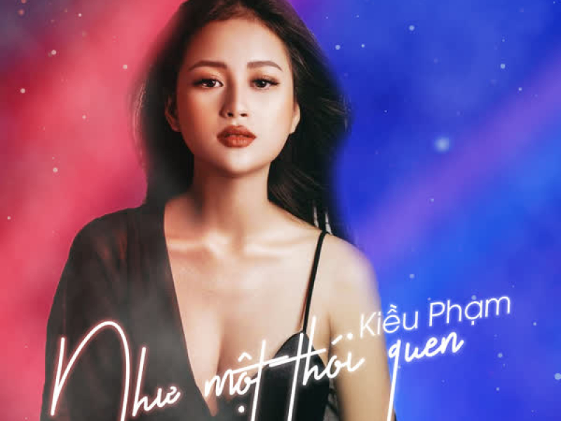 Như Một Thói Quen (Single)