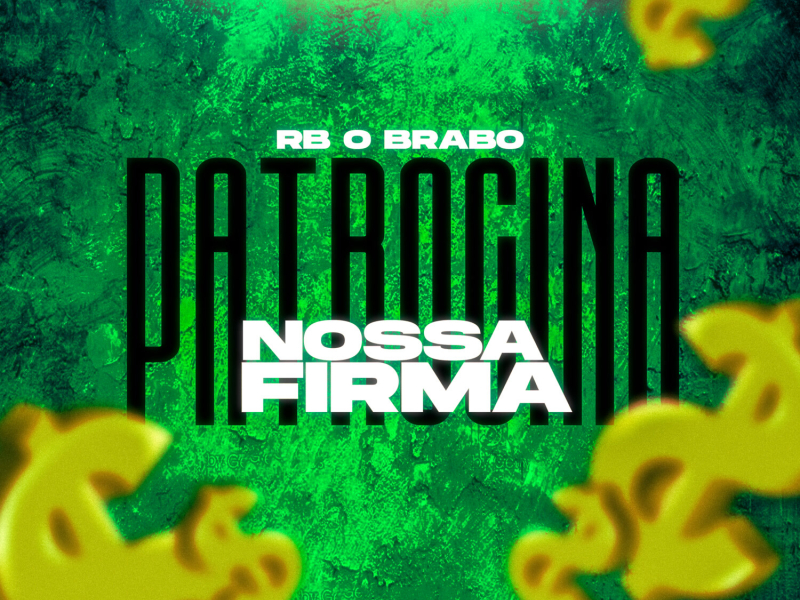 Nossa Firma Patrocina (Single)