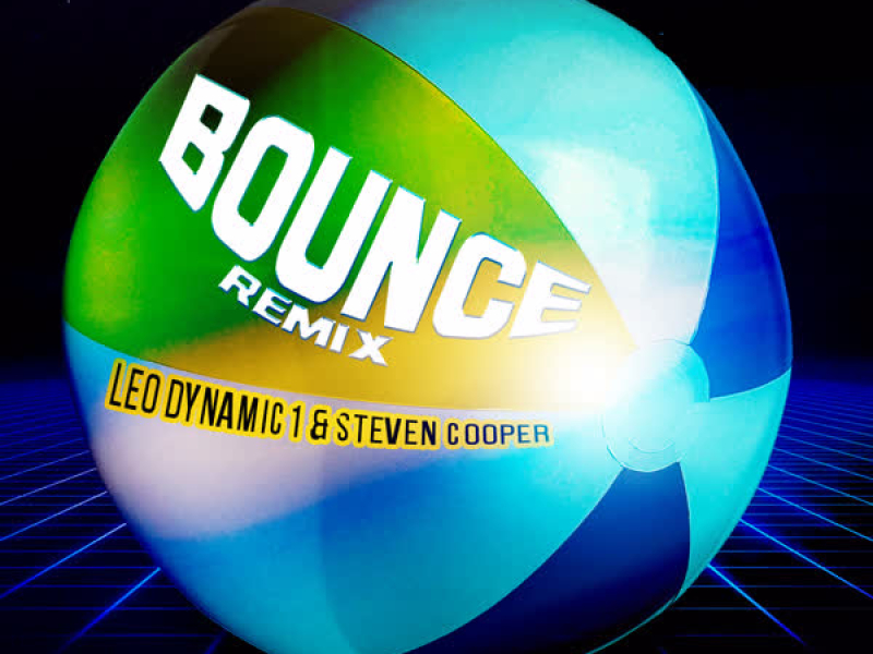 Bounce (Steven Cooper Remix) (Single)