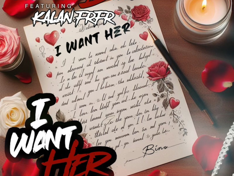 I Want Her (Remix) [feat. Kalan.FrFr] (Single)