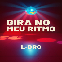 Gira No Meu Ritmo (Single)