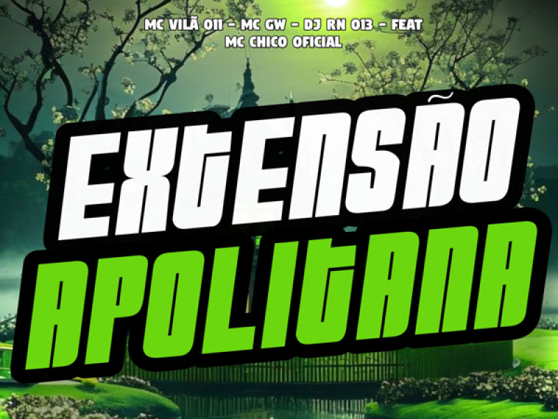 Extensão Apolitana (Single)
