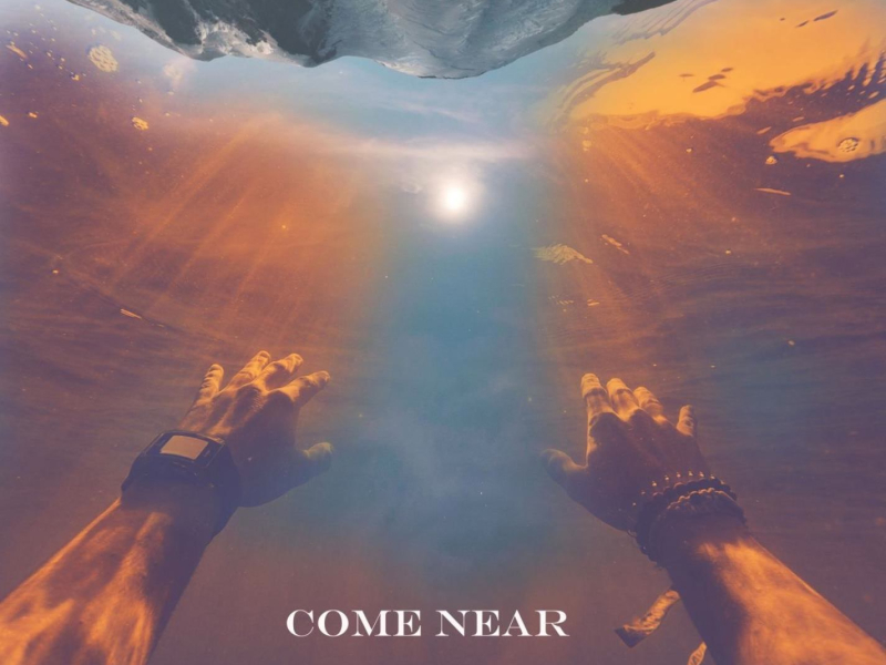 Come Near (Single)