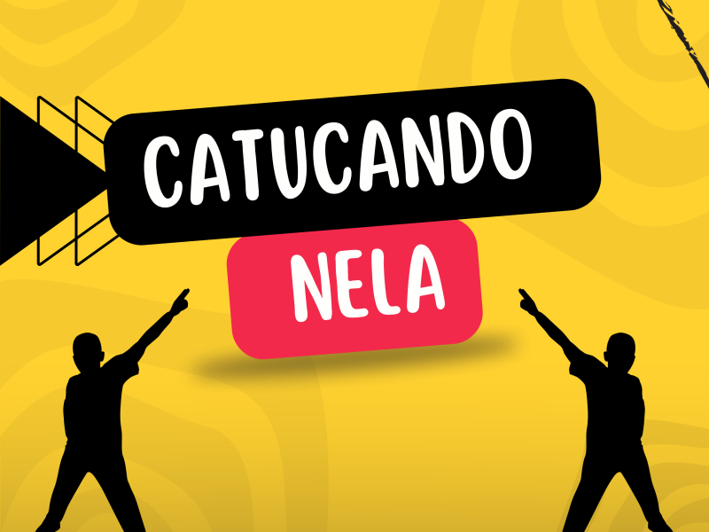 CATUCANDO NELA (Single)