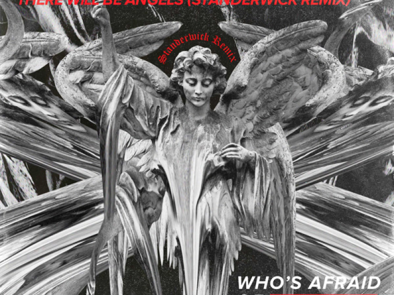 There Will Be Angels (STANDERWICK Remix) (Single)