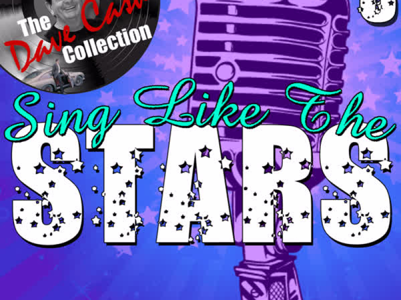 Sing Like the Stars 8 (The Dave Cash Collection)