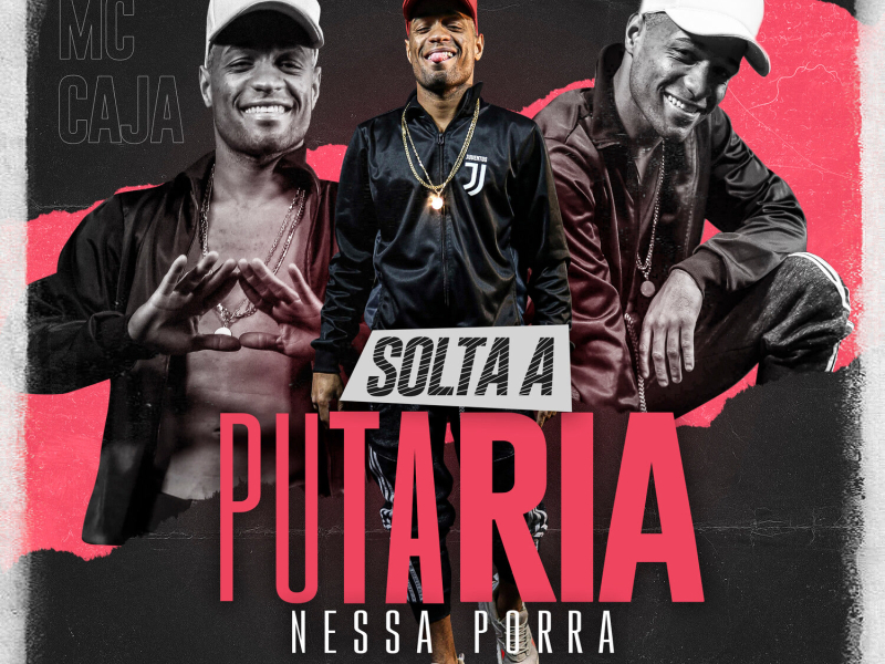 Solta a Putaria Nessa Porra (Single)