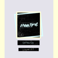 Let You Go (HVNNIBVL Remix) (Single)