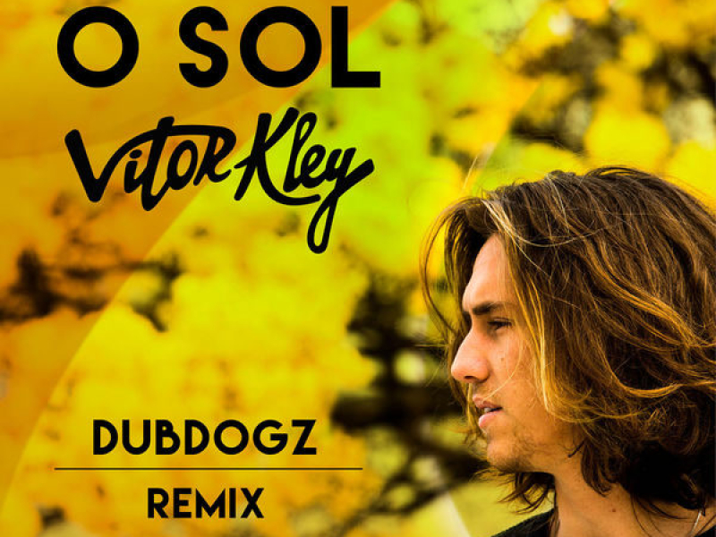 O Sol (Dubdogz Remix)