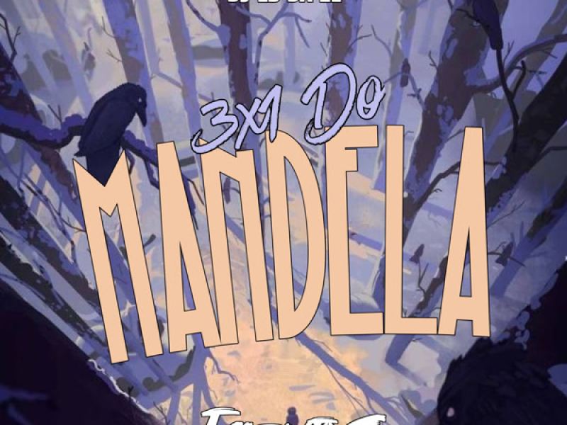 3X1 DO MANDELA (Single)